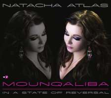 Natacha Atlas / Mounqaliba